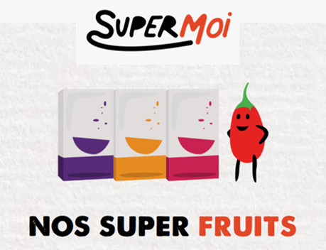 Super Moi, nos super fruits